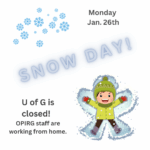SNOW DAY!!  OPIRG and U of G are closed.